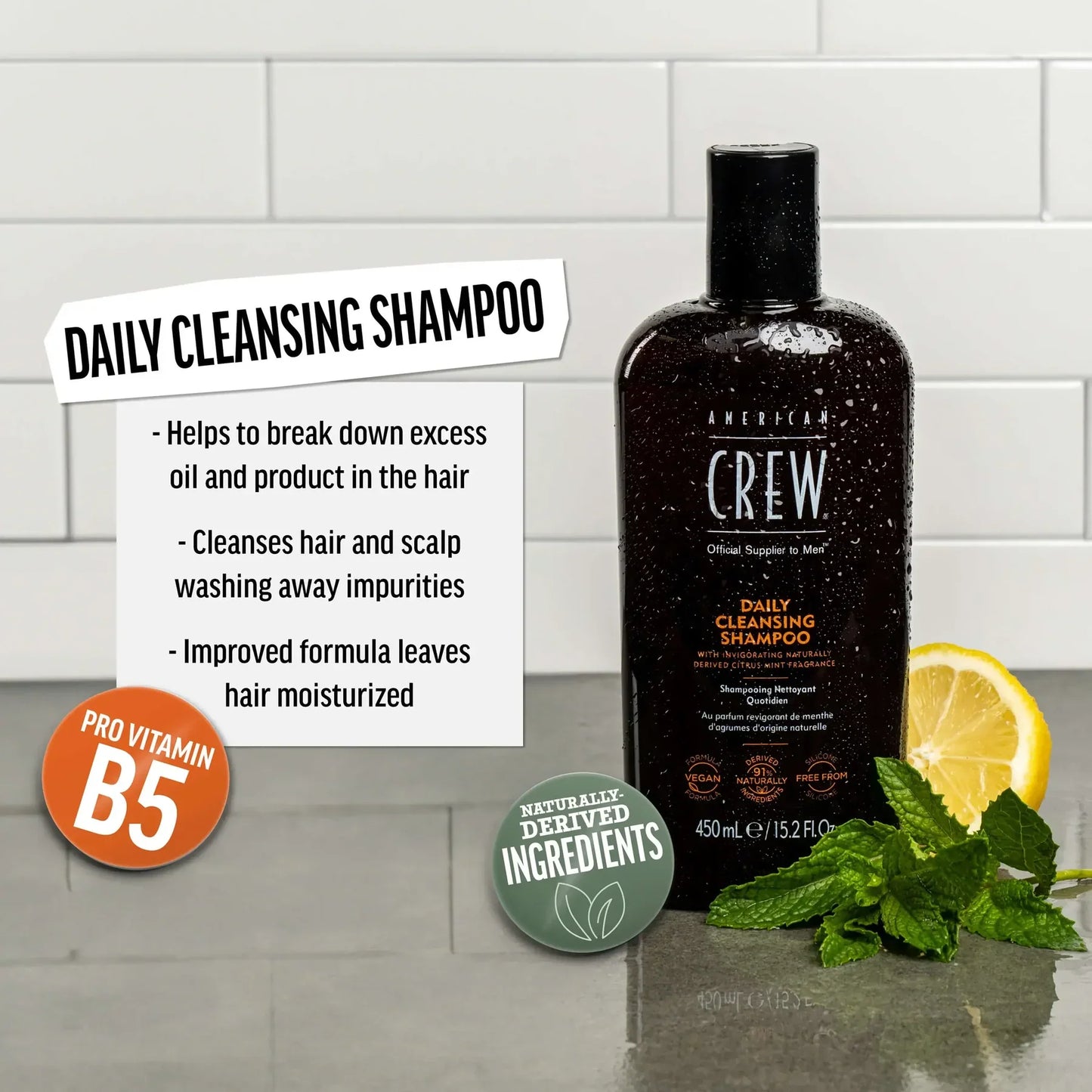 AMERICAN CREW Daily Cleansing Shampoo Men benefits